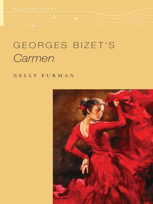 Title details for Georges Bizet's Carmen by Nelly Furman - Wait list
